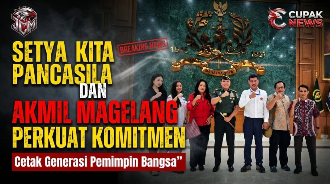 Setya Kita Pancasila dan Akmil Magelang Perkuat Komitmen Cetak Generasi Pemimpin Bangsa