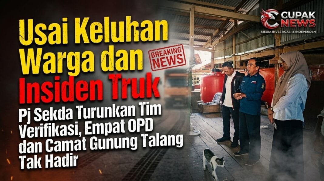Usai Keluhan Warga dan Insiden Truk, Pj Sekda Turunkan Tim Verifikasi, Empat OPD dan Camat Gunung Talang Tak Hadir