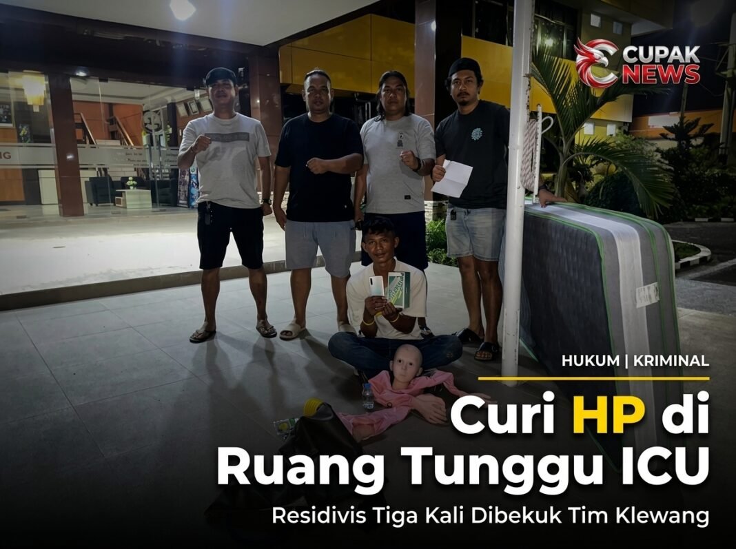 Curi HP di Ruang Tunggu ICU, Residivis Tiga Kali Dibekuk Tim Klewang